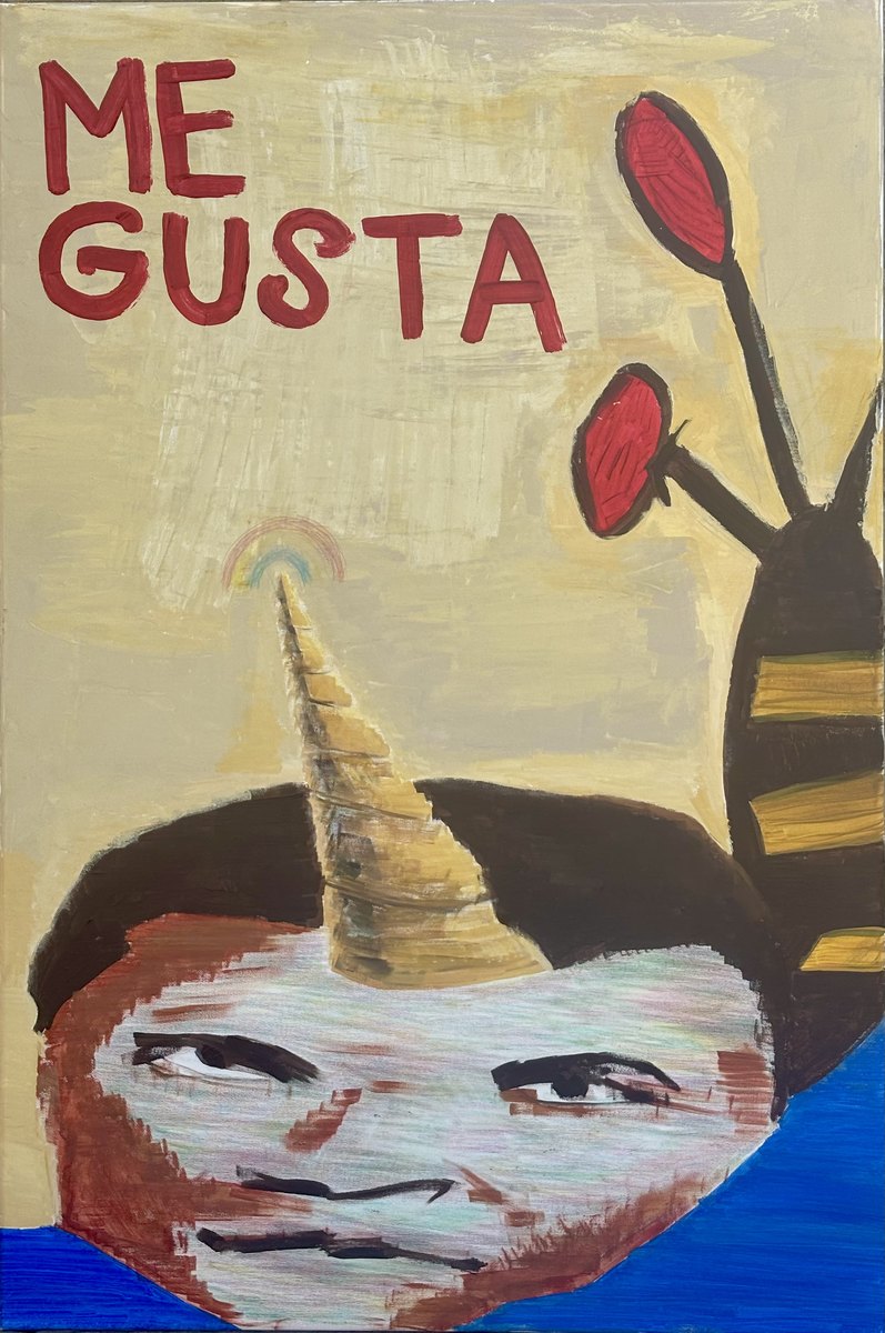 And Your Bird Can Sting - A portrait-like face fills the lower half of the painting under large red ME GUSTA text.